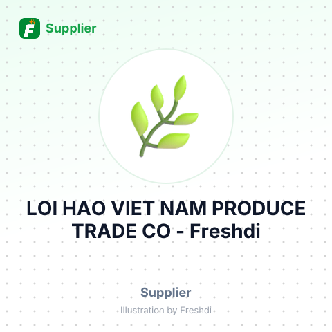 LOI HAO VIET NAM PRODUCE TRADE CO – summary card, no photo uploaded yet