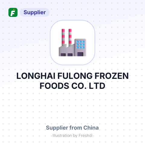 LONGHAI FULONG FROZEN FOODS CO.,LTD – summary card, no photo uploaded yet