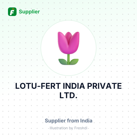 LOTU-FERT INDIA PRIVATE LTD. – summary card, no photo uploaded yet