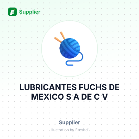 LUBRICANTES FUCHS DE MEXICO S A DE C V – summary card, no photo uploaded yet