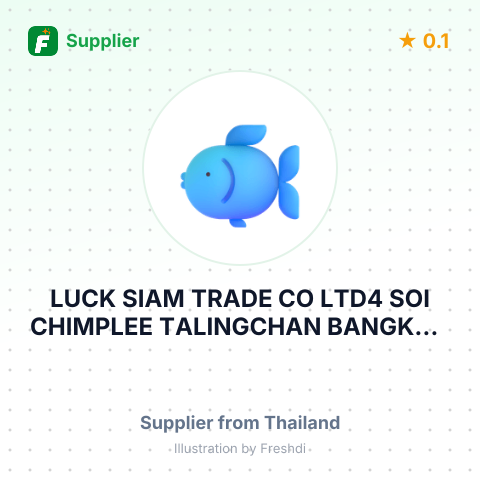 LUCK SIAM TRADE CO LTD4 SOI CHIMPLEE TALINGCHAN BANGKOK 10170 THAILAND – summary card, no photo uploaded yet