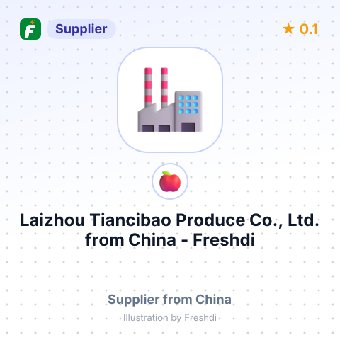 Laizhou Tiancibao Produce Co., Ltd.  – summary card, no photo uploaded yet