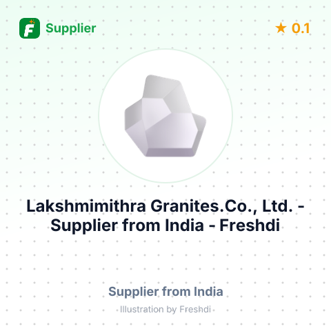 Lakshmimithra Granites.Co., Ltd.  – summary card, no photo uploaded yet