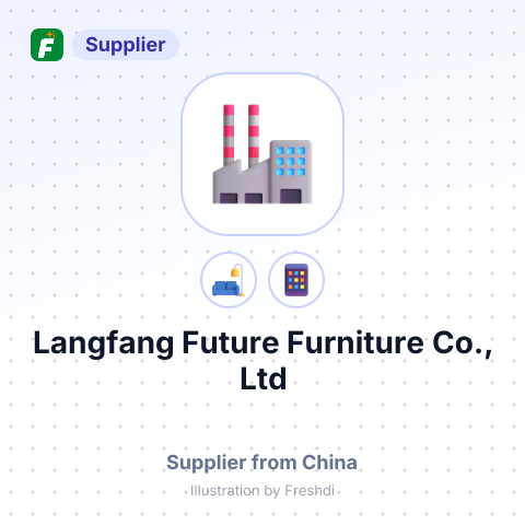 Langfang Future Furniture Co., Ltd – summary card, no photo uploaded yet