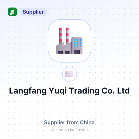 Langfang Yuqi Trading Co.,Ltd – summary card, no photo uploaded yet