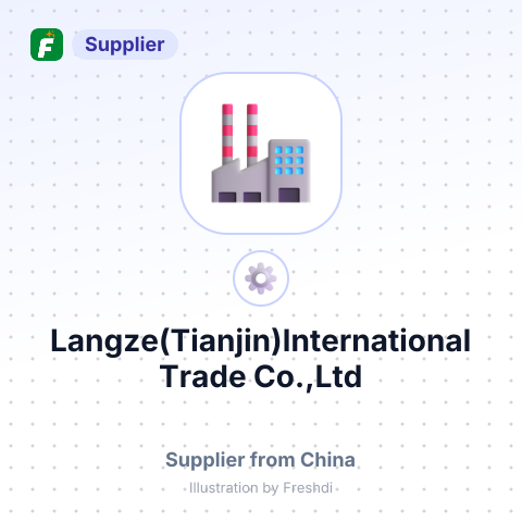 Langze(Tianjin)International Trade Co.,Ltd – summary card, no photo uploaded yet