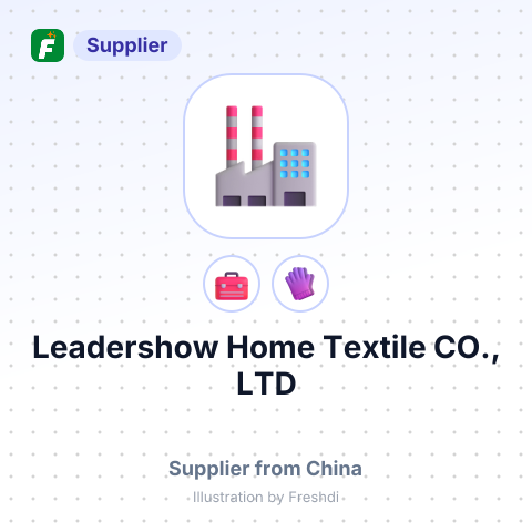 Leadershow Home Textile CO., LTD – summary card, no photo uploaded yet