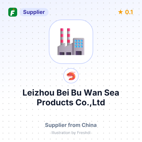 Leizhou Bei Bu Wan Sea Products Co.,Ltd – summary card, no photo uploaded yet