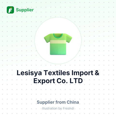 Lesisya Textiles Import & Export Co., LTD – summary card, no photo uploaded yet