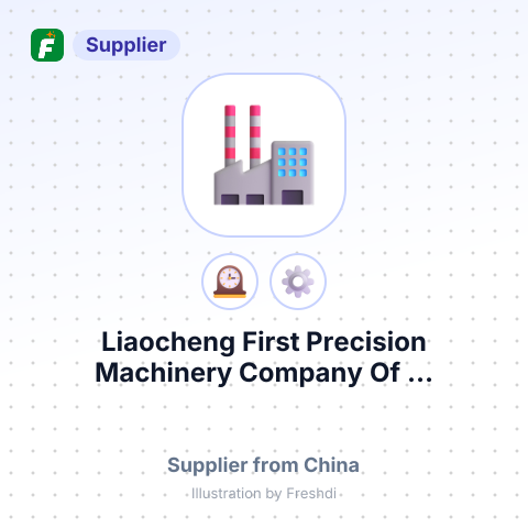 Liaocheng First Precision Machinery Company Of ... – summary card, no photo uploaded yet
