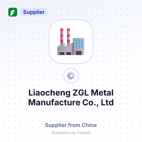 Liaocheng ZGL Metal Manufacture Co., Ltd – summary card, no photo uploaded yet