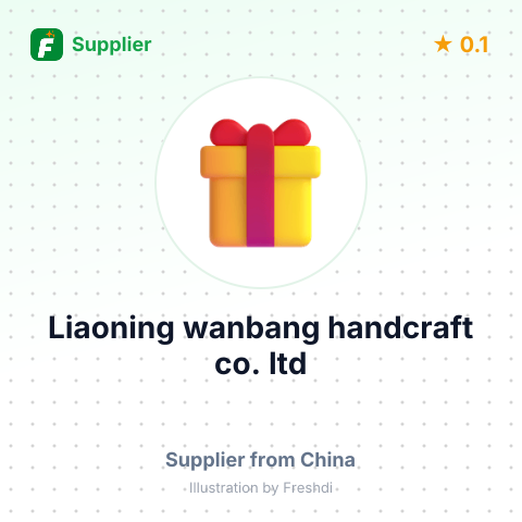 Liaoning wanbang handcraft co.,ltd – summary card, no photo uploaded yet