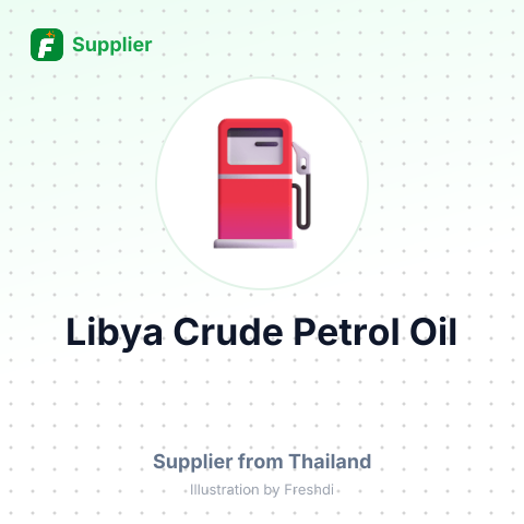 Libya Crude Petrol Oil – summary card, no photo uploaded yet