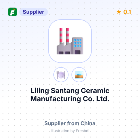 Liling Santang Ceramic Manufacturing Co., Ltd. – summary card, no photo uploaded yet