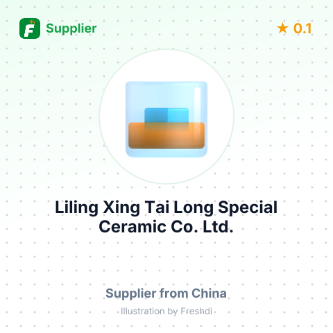 Liling Xing Tai Long Special Ceramic Co., Ltd. – summary card, no photo uploaded yet