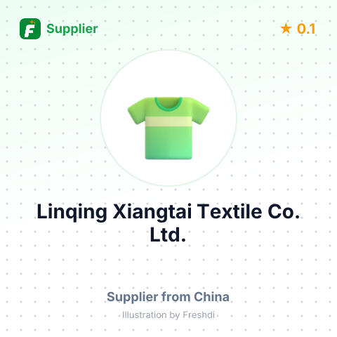Linqing Xiangtai Textile Co., Ltd. – summary card, no photo uploaded yet