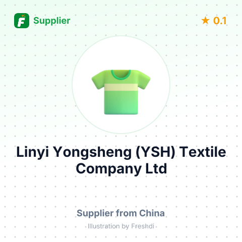 Linyi Yongsheng (YSH) Textile Company Ltd – summary card, no photo uploaded yet