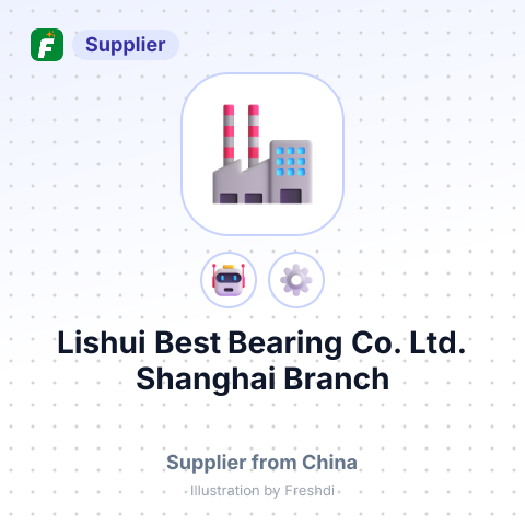 Lishui Best Bearing Co., Ltd. Shanghai Branch – summary card, no photo uploaded yet