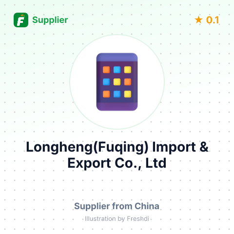 Longheng(Fuqing) Import & Export Co., Ltd – summary card, no photo uploaded yet