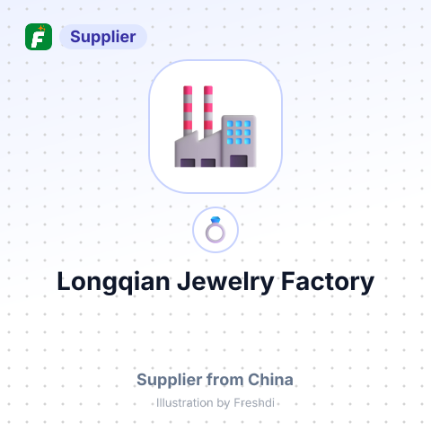 Longqian Jewelry Factory – summary card, no photo uploaded yet