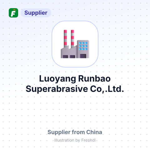Luoyang Runbao Superabrasive Co,.Ltd. – summary card, no photo uploaded yet
