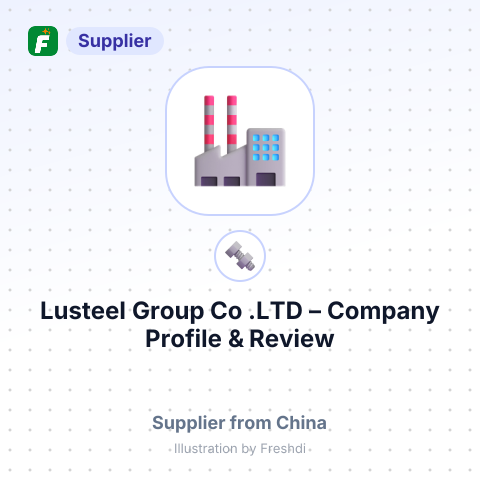 Lusteel Group Co, .LTD – summary card, no photo uploaded yet