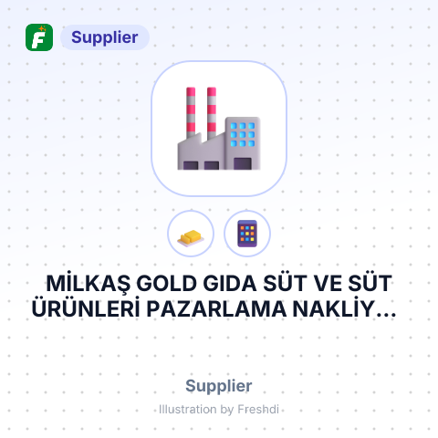 MİLKAŞ GOLD GIDA SÜT VE SÜT ÜRÜNLERİ PAZARLAMA NAKLİYAT VE DIŞ TİCARET LİMİTED ŞİRKETİ – summary card, no photo uploaded yet