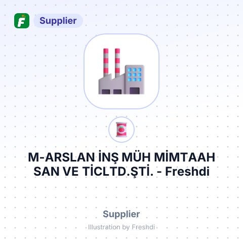 M-ARSLAN İNŞ MÜH MİMTAAH SAN VE TİCLTD.ŞTİ. – summary card, no photo uploaded yet