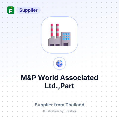 M&P World Associated Ltd.,Part – summary card, no photo uploaded yet