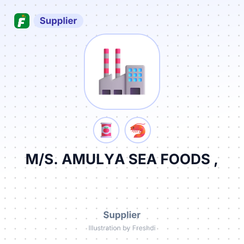 M/S. AMULYA SEA FOODS , – summary card, no photo uploaded yet