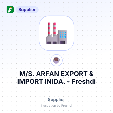 M/S. ARFAN EXPORT & IMPORT INIDA. – summary card, no photo uploaded yet