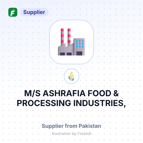 M/S ASHRAFIA FOOD & PROCESSING INDUSTRIES, – summary card, no photo uploaded yet