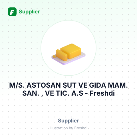 M/S. ASTOSAN SUT VE GIDA MAM. SAN. , VE TIC. A.S – summary card, no photo uploaded yet