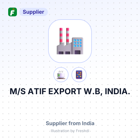 M/S ATIF EXPORT W.B, INDIA. – summary card, no photo uploaded yet