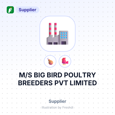 M/S BIG BIRD POULTRY BREEDERS PVT LIMITED – summary card, no photo uploaded yet