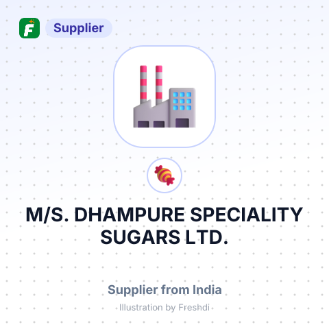 M/S. DHAMPURE SPECIALITY SUGARS LTD. – summary card, no photo uploaded yet