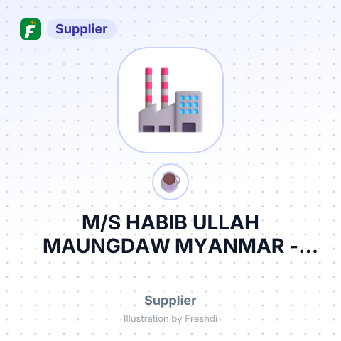 M/S HABIB ULLAH MAUNGDAW MYANMAR – summary card, no photo uploaded yet