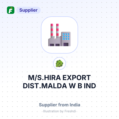 M/S.HIRA EXPORT DIST.MALDA W B,IND – summary card, no photo uploaded yet