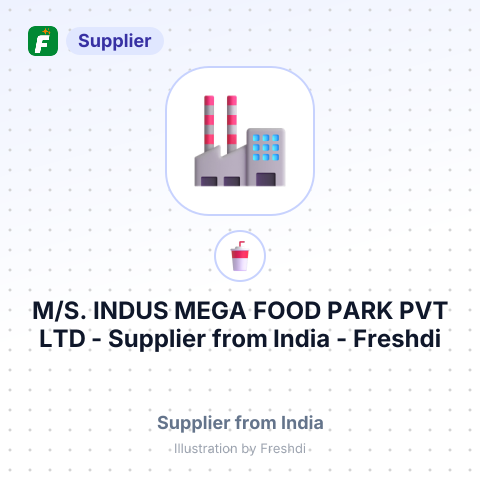 M/S. INDUS MEGA FOOD PARK PVT LTD – summary card, no photo uploaded yet