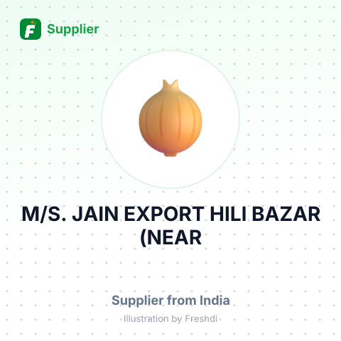 M/S. JAIN EXPORT HILI BAZAR,(NEAR – summary card, no photo uploaded yet