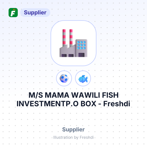 M/S MAMA WAWILI FISH INVESTMENTP.O BOX – summary card, no photo uploaded yet