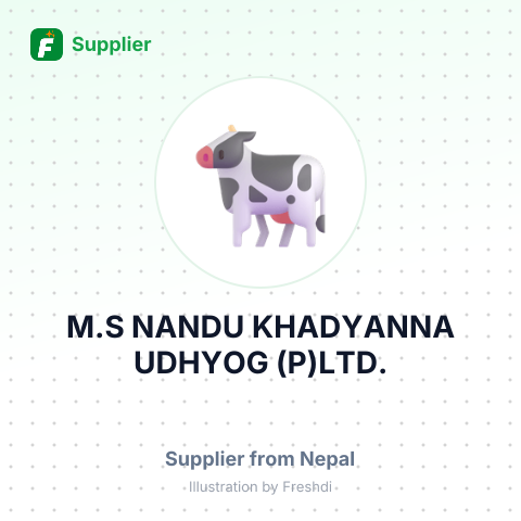 M.S NANDU KHADYANNA UDHYOG (P)LTD. – summary card, no photo uploaded yet