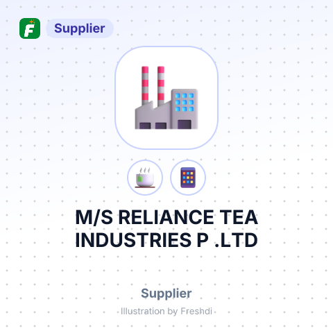 M/S RELIANCE TEA INDUSTRIES P .LTD – summary card, no photo uploaded yet
