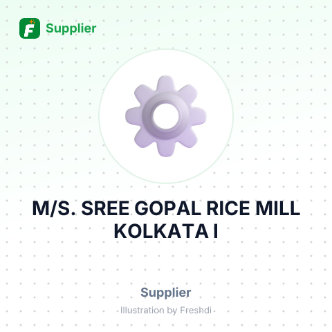 M/S. SREE GOPAL RICE MILL KOLKATA,I – summary card, no photo uploaded yet
