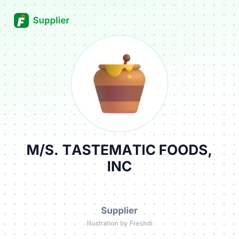 M/S. TASTEMATIC FOODS, INC – summary card, no photo uploaded yet