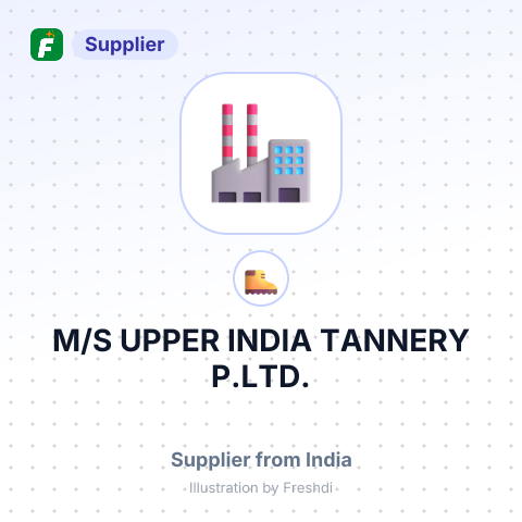 M/S UPPER INDIA TANNERY P.LTD. – summary card, no photo uploaded yet