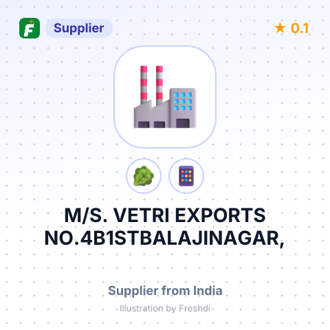 M/S. VETRI EXPORTS NO.4B1STBALAJINAGAR, – summary card, no photo uploaded yet