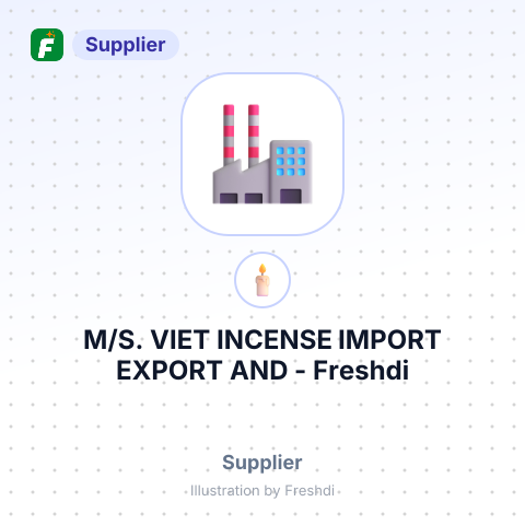 M/S. VIET INCENSE IMPORT EXPORT AND – summary card, no photo uploaded yet