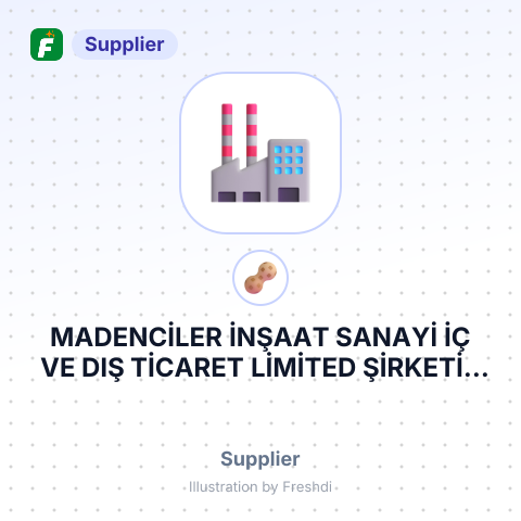 MADENCİLER İNŞAAT SANAYİ İÇ VE DIŞ TİCARET LİMİTED ŞİRKETİ – summary card, no photo uploaded yet