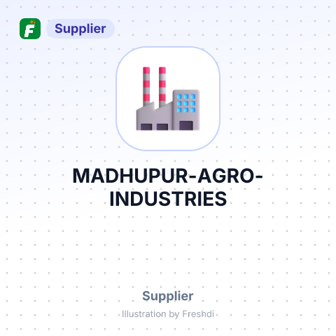 MADHUPUR AGRO INDUSTRIES – summary card, no photo uploaded yet